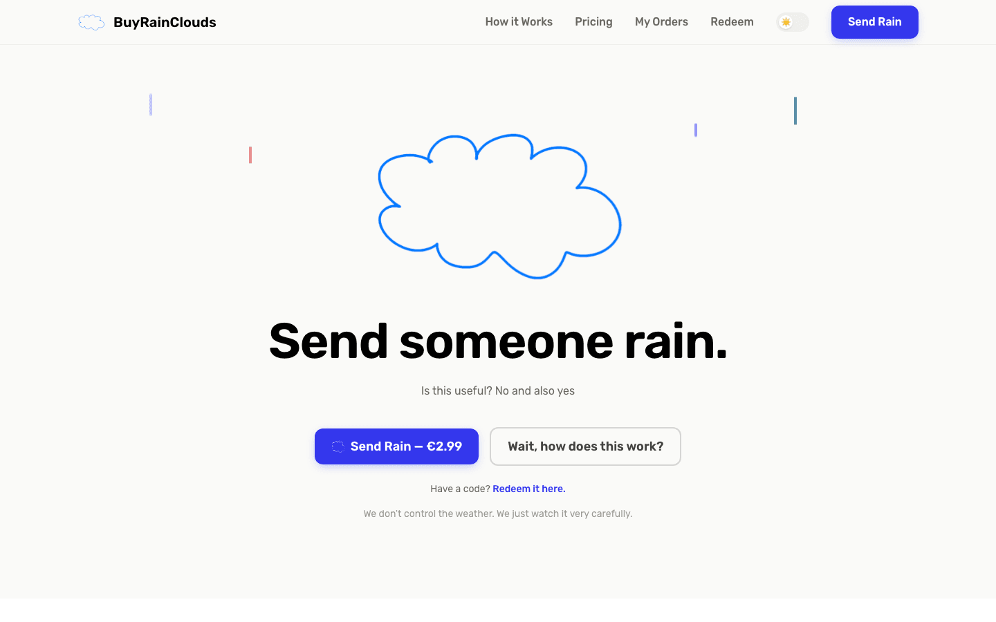 BuyRainClouds.com: A commissioned project that allows users to order rain clouds.